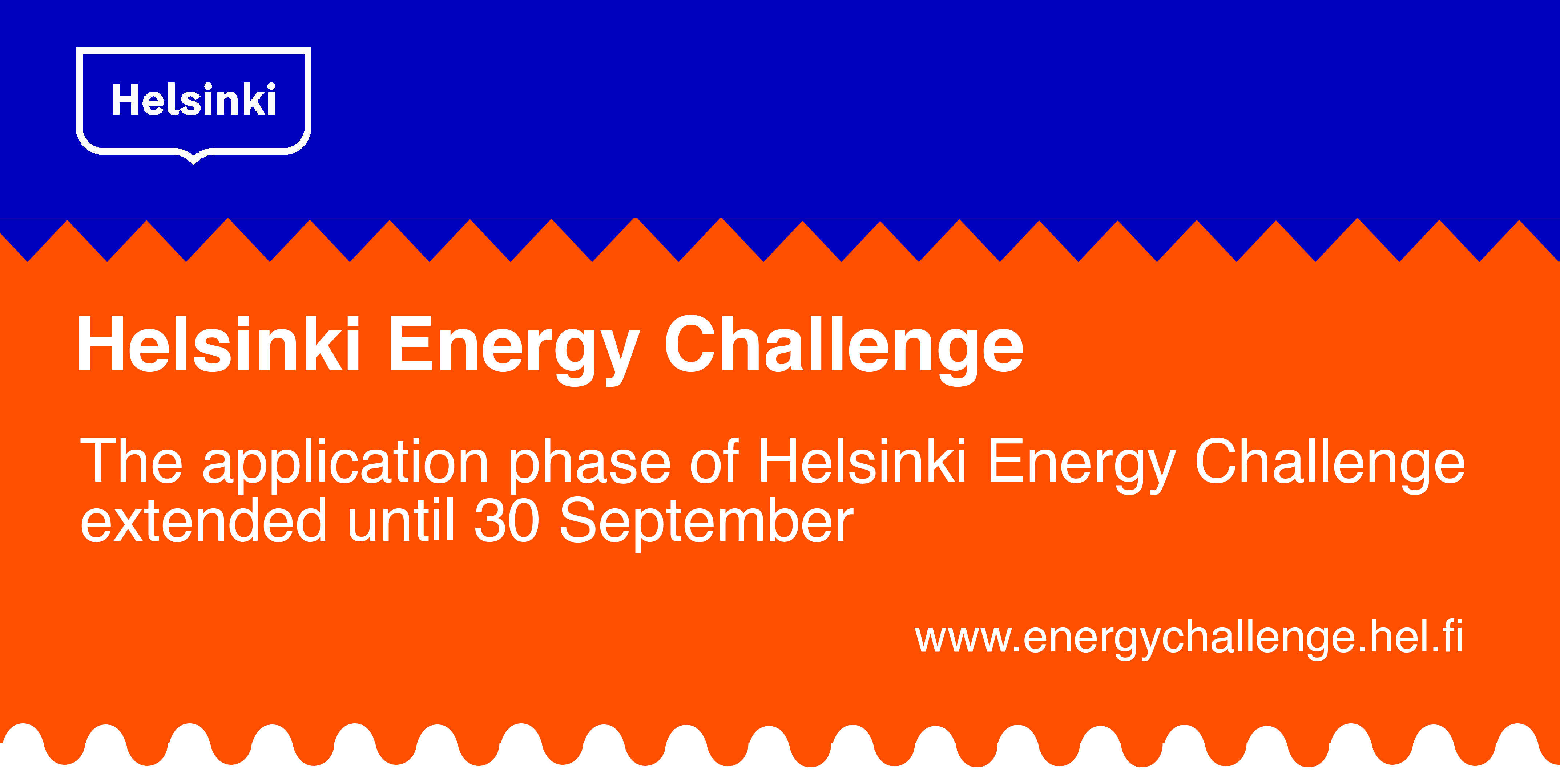 Helsinki Energy challenge / The application phase of Helsinki Energy Challenge extended until 30 September